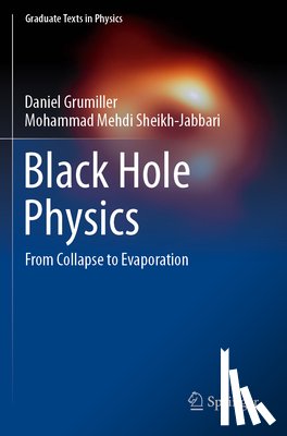 Grumiller, Daniel, Sheikh-Jabbari, Mohammad Mehdi - Black Hole Physics