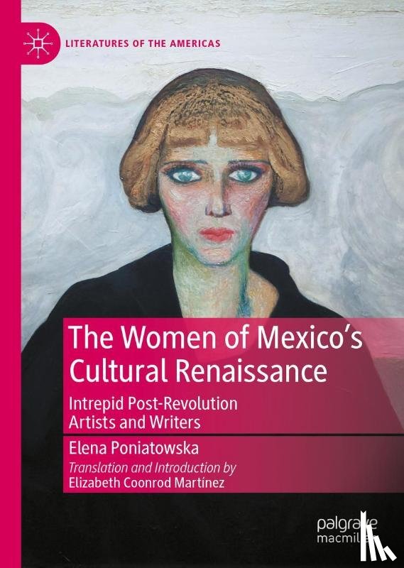  - The Women of Mexico's Cultural Renaissance