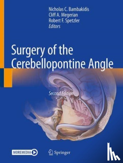  - Surgery of the Cerebellopontine Angle