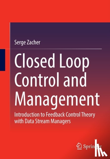Zacher, Serge - Closed Loop Control and Management