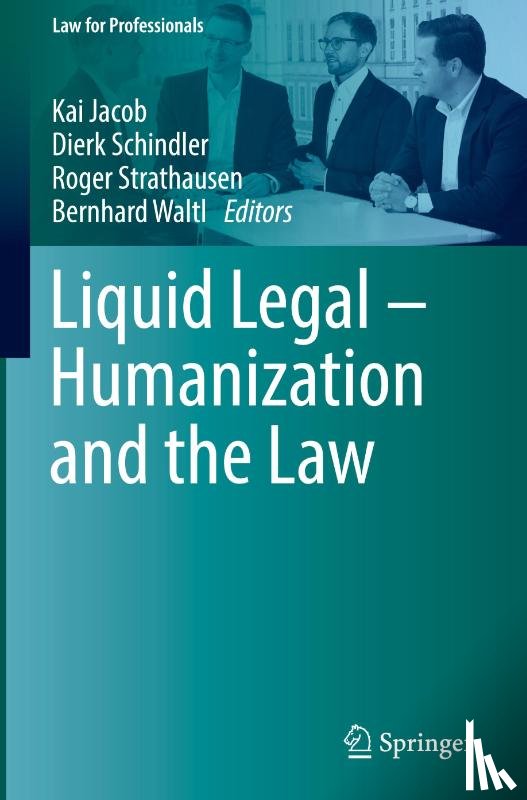  - Liquid Legal – Humanization and the Law