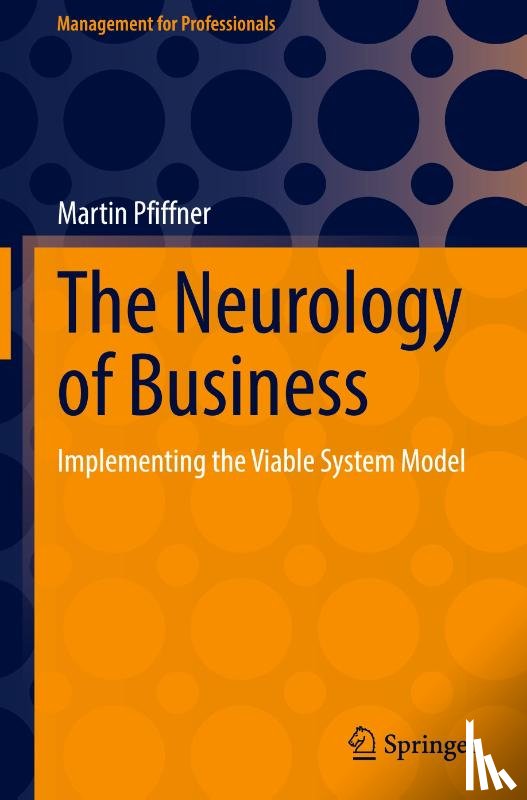 Pfiffner, Martin - The Neurology of Business