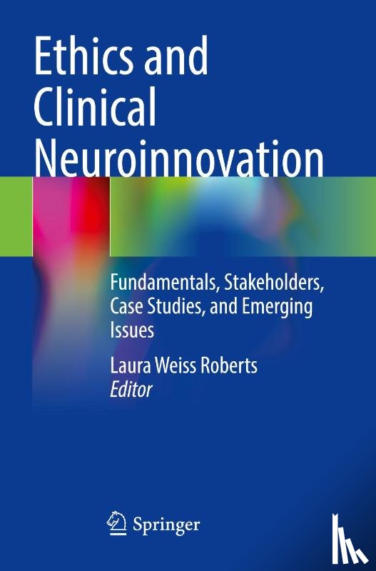  - Ethics and Clinical Neuroinnovation