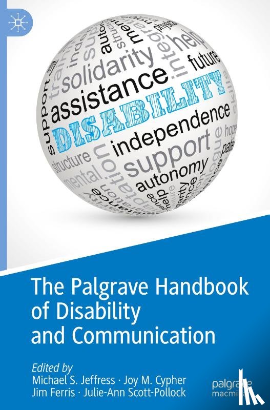  - The Palgrave Handbook of Disability and Communication