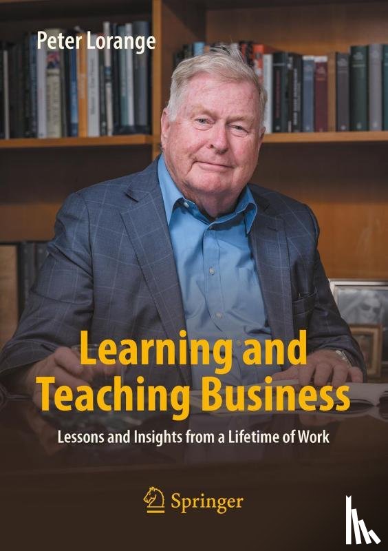 Lorange, Peter - Learning and Teaching Business