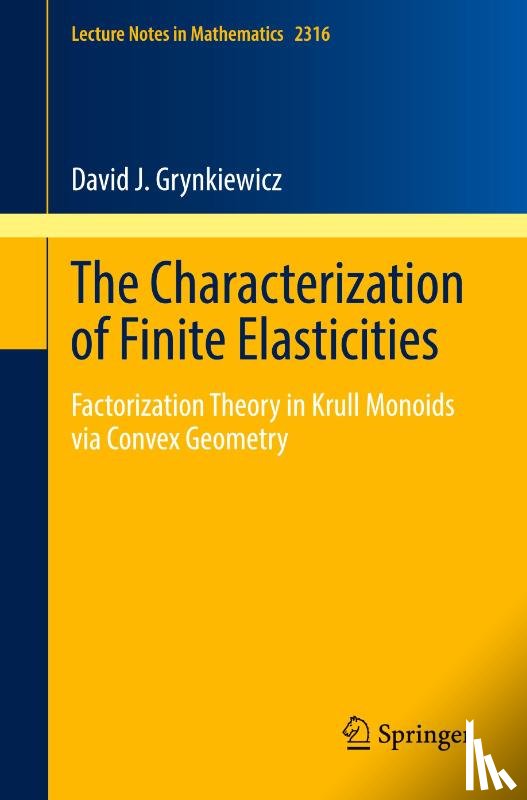 Grynkiewicz, David J. - The Characterization of Finite Elasticities
