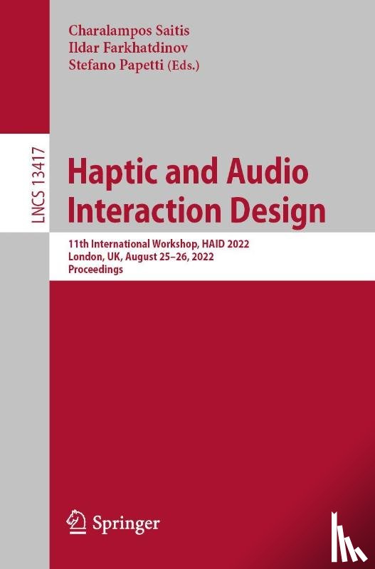 - Haptic and Audio Interaction Design