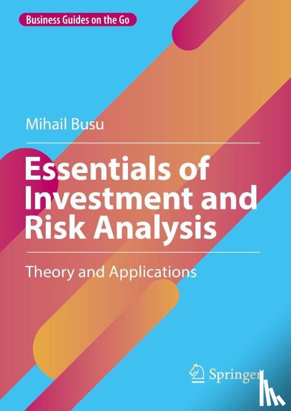 Busu, Mihail - Essentials of Investment and Risk Analysis