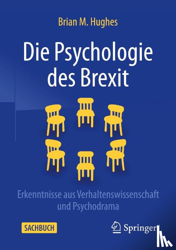 Hughes, Brian M. - Die Psychologie des Brexit