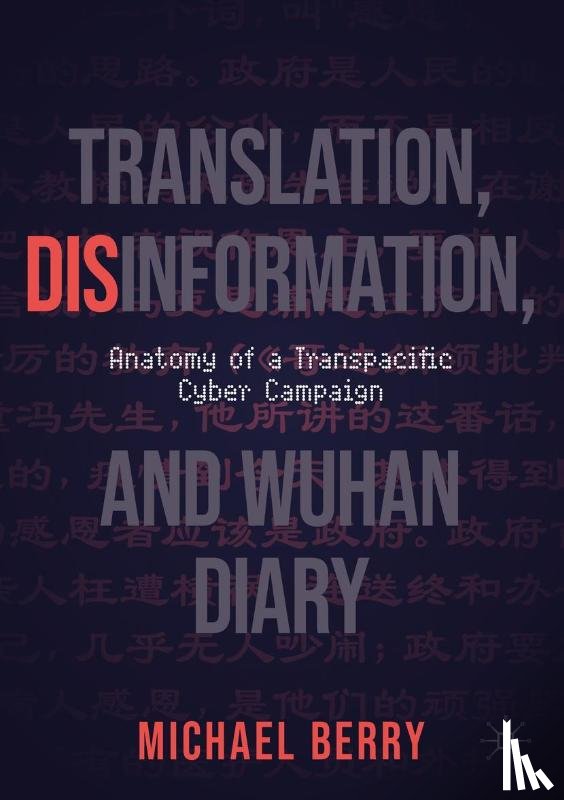 Berry, Michael - Translation, Disinformation, and Wuhan Diary