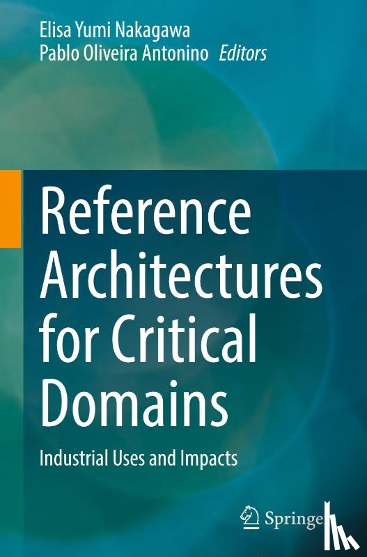  - Reference Architectures for Critical Domains