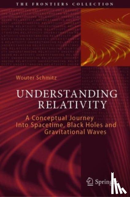 Schmitz, Wouter - Understanding Relativity