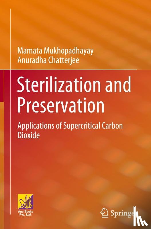 Mukhopadhayay, Mamata, Chatterjee, Anuradha - Sterilization and Preservation