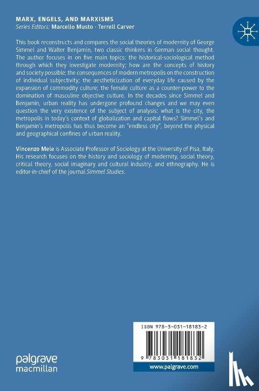 Mele, Vincenzo - City and Modernity in Georg Simmel and Walter Benjamin