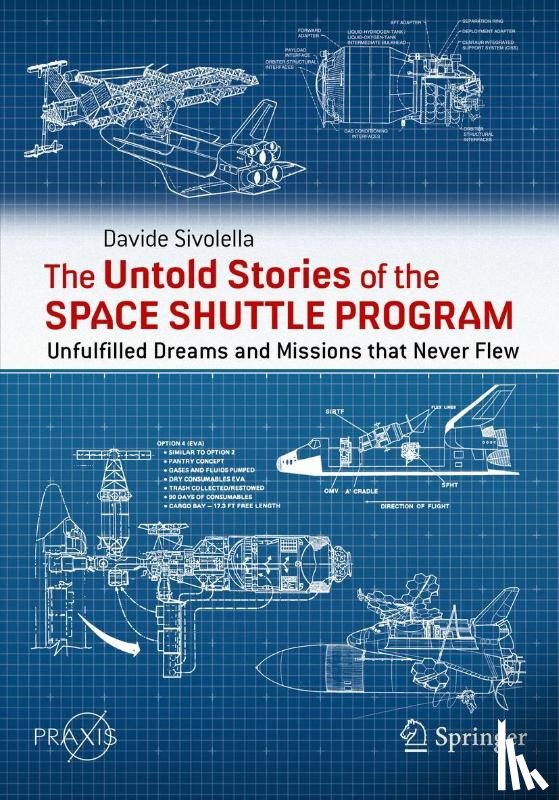 Sivolella, Davide - The Untold Stories of the Space Shuttle Program