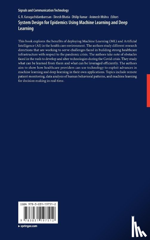  - System Design for Epidemics Using Machine Learning and Deep Learning