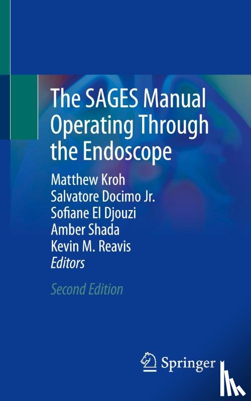  - The SAGES Manual Operating Through the Endoscope