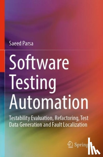 Parsa, Saeed - Software Testing Automation