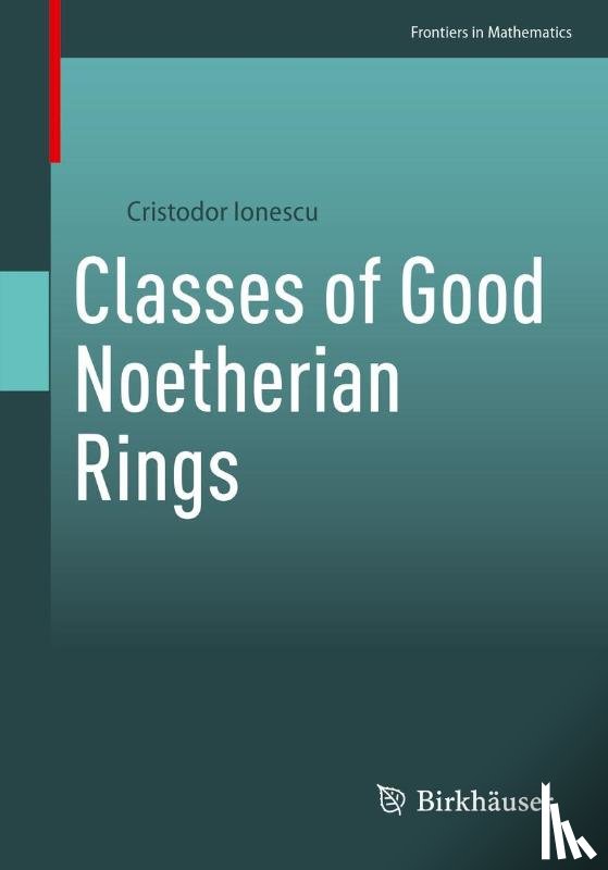Ionescu, Cristodor - Classes of Good Noetherian Rings