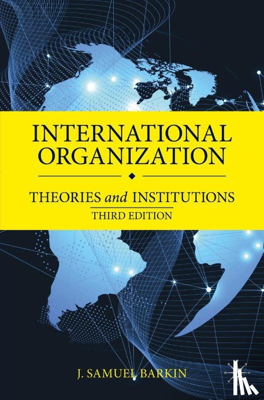 Barkin, J. Samuel - International Organization