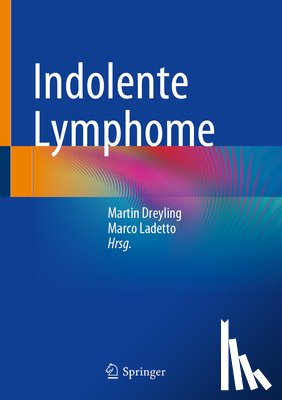  - Indolente Lymphome