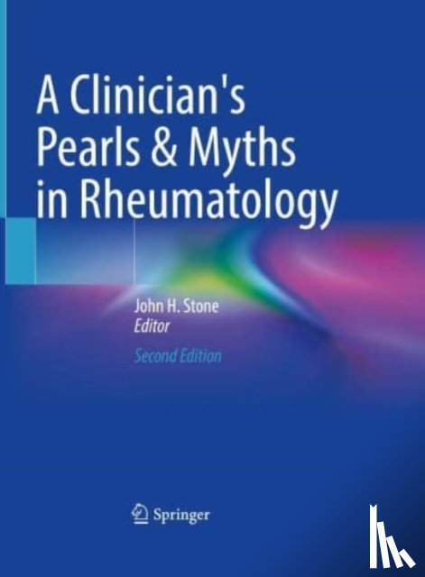  - A Clinician's Pearls & Myths in Rheumatology