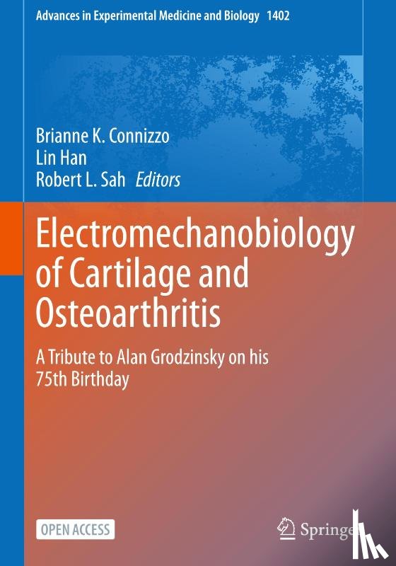  - Electromechanobiology of Cartilage and Osteoarthritis