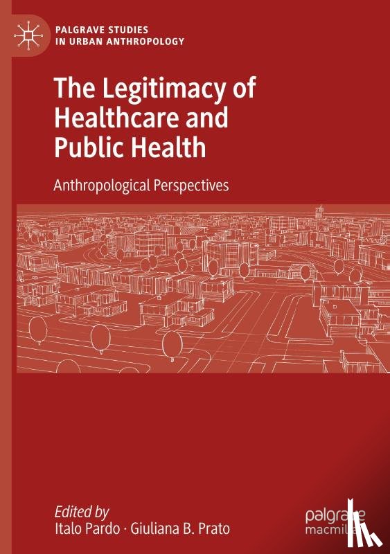  - The Legitimacy of Healthcare and Public Health