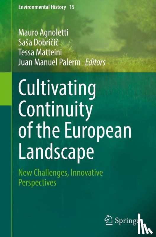  - Cultivating Continuity of the European Landscape