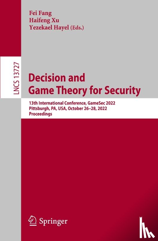  - Decision and Game Theory for Security