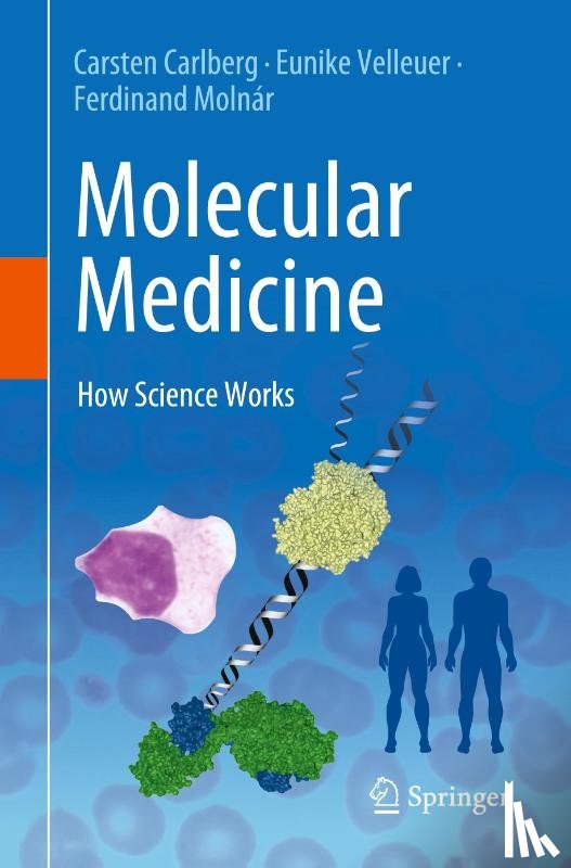 Carlberg, Carsten, Velleuer, Eunike, Molnar, Ferdinand - Molecular Medicine