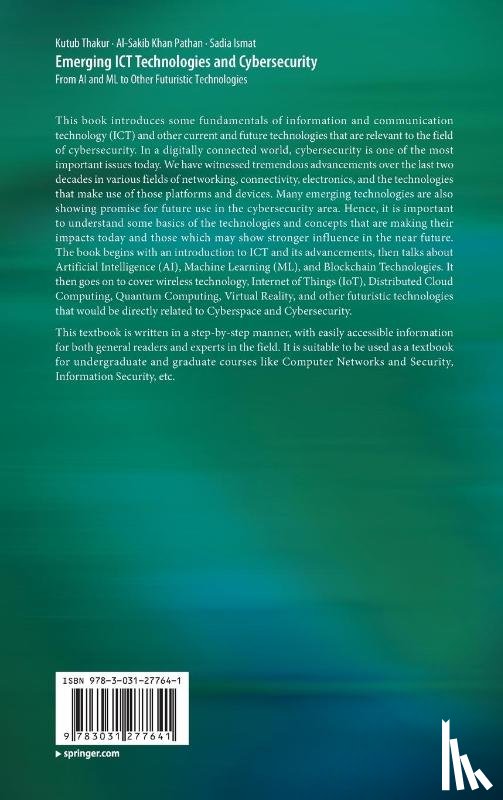 Thakur, Kutub, Pathan, Al-Sakib Khan, Ismat, Sadia - Emerging ICT Technologies and Cybersecurity
