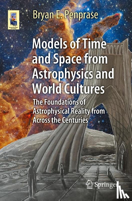 Penprase, Bryan E. - Models of Time and Space from Astrophysics and World Cultures