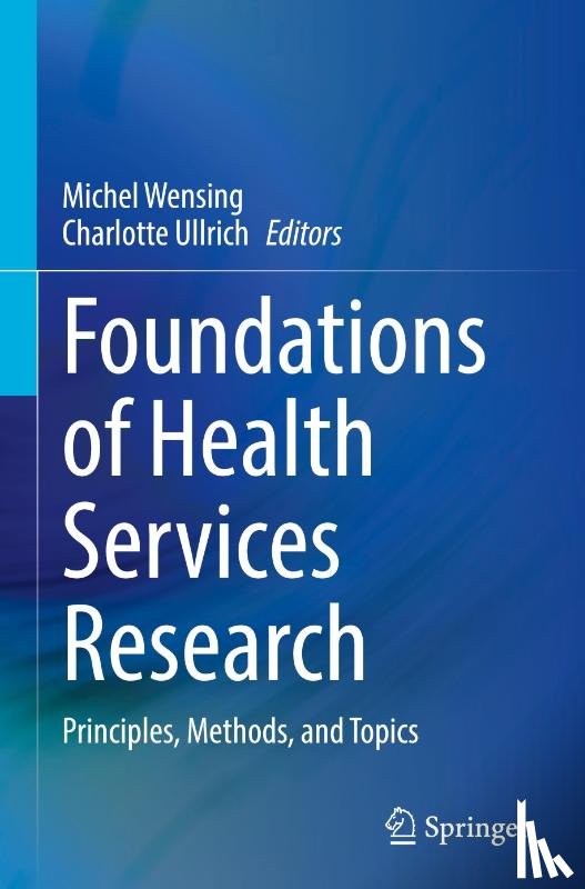  - Foundations of Health Services Research