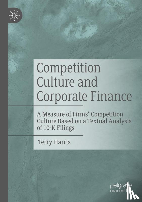 Harris, Terry - Competition Culture and Corporate Finance