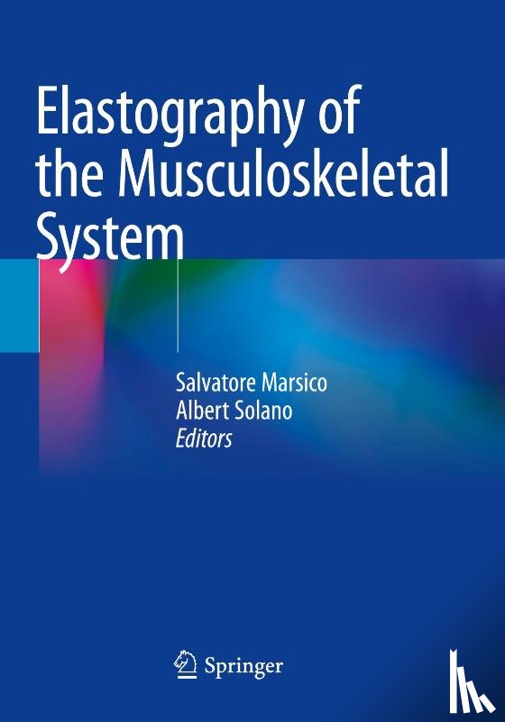  - Elastography of the Musculoskeletal System