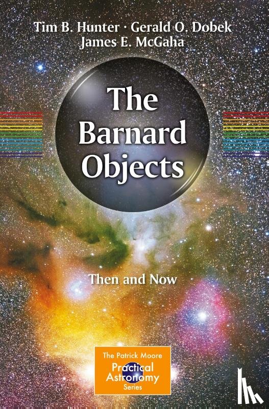 Hunter, Tim B., Dobek, Gerald O., McGaha, James E. - The Barnard Objects: Then and Now
