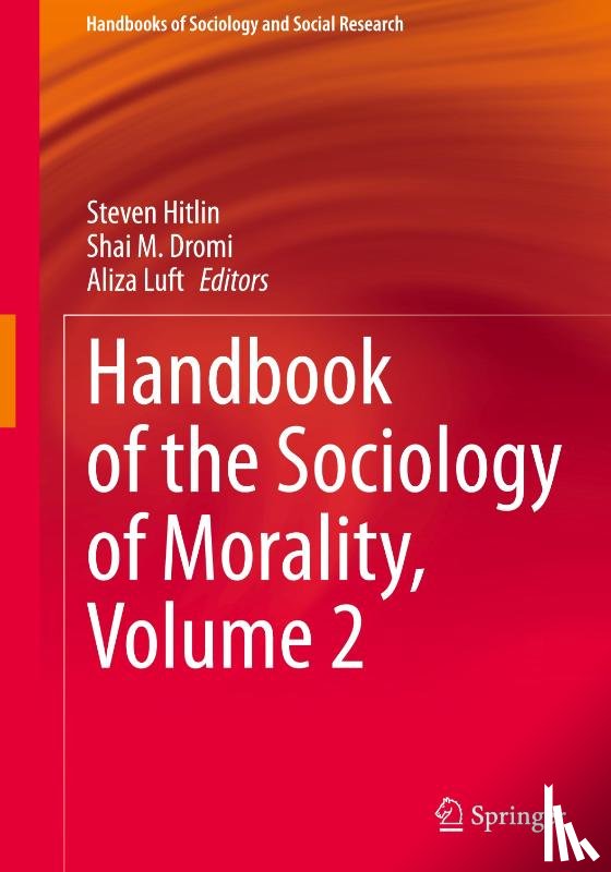  - Handbook of the Sociology of Morality, Volume 2