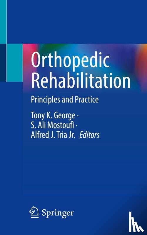  - Orthopedic Rehabilitation