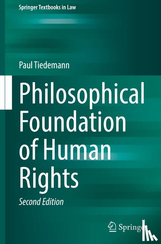 Tiedemann, Paul - Philosophical Foundation of Human Rights