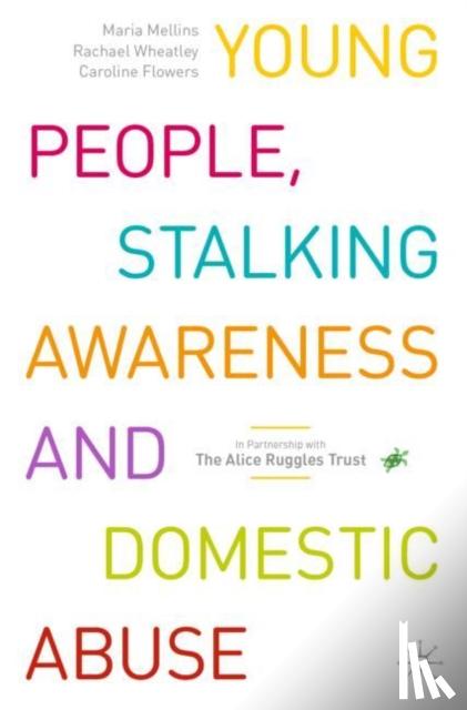  - Young People, Stalking Awareness and Domestic Abuse