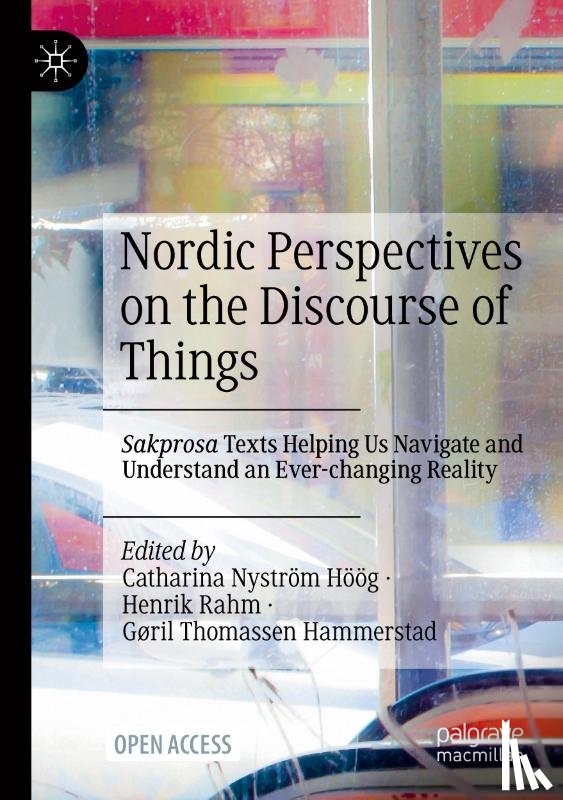  - Nordic Perspectives on the Discourse of Things