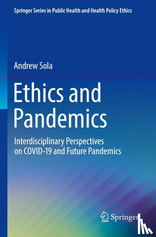 Sola, Andrew - Ethics and Pandemics
