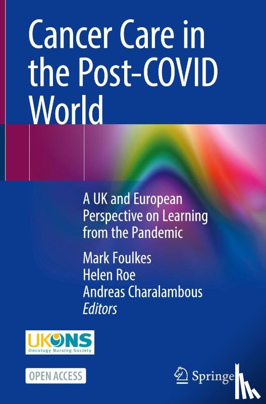  - Cancer Care in the Post-COVID World