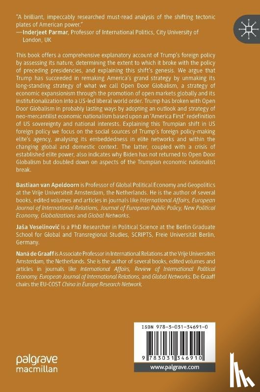 van Apeldoorn, Bastiaan, Veselinovic, Jasa, de Graaff, Nana - Trump and the Remaking of American Grand Strategy