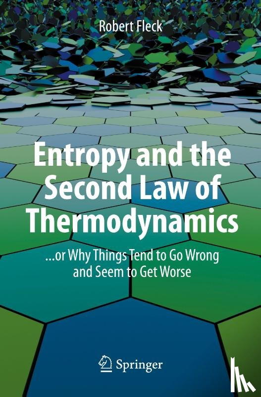 Fleck, Robert - Entropy and the Second Law of Thermodynamics