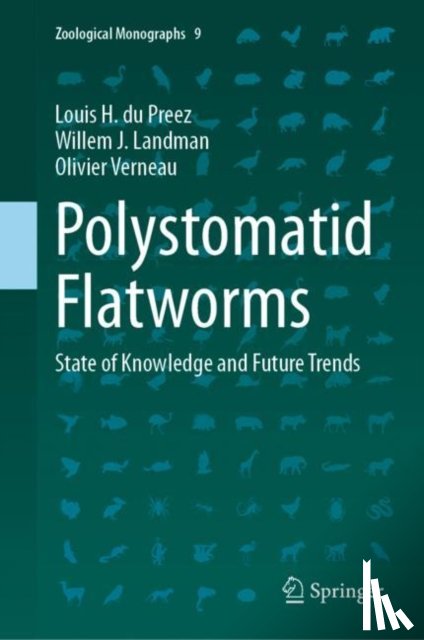 du Preez, Louis H., Landman, Willem J., Verneau, Olivier - Polystomatid Flatworms