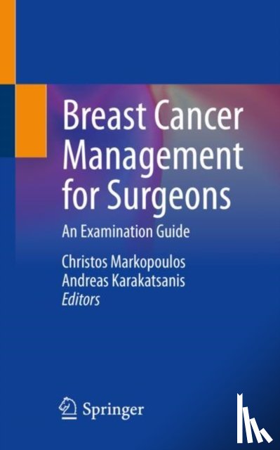  - Breast Cancer Management for Surgeons