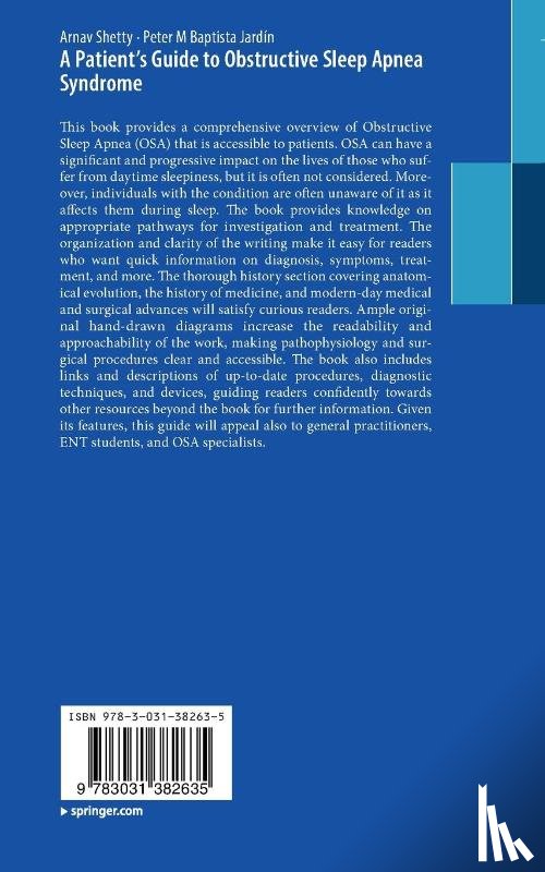 Shetty, Arnav, Baptista Jardin, Peter M - A Patient’s Guide to Obstructive Sleep Apnea Syndrome