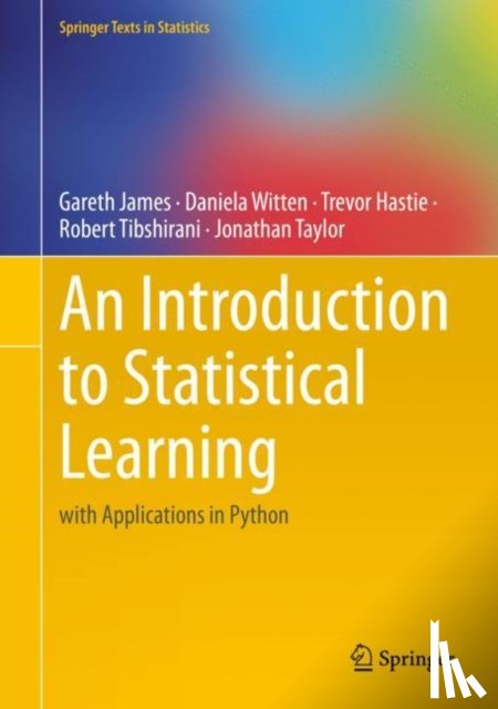 James, Gareth, Witten, Daniela, Hastie, Trevor, Tibshirani, Robert - An Introduction to Statistical Learning